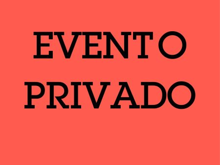 EVENTO PRIVADO